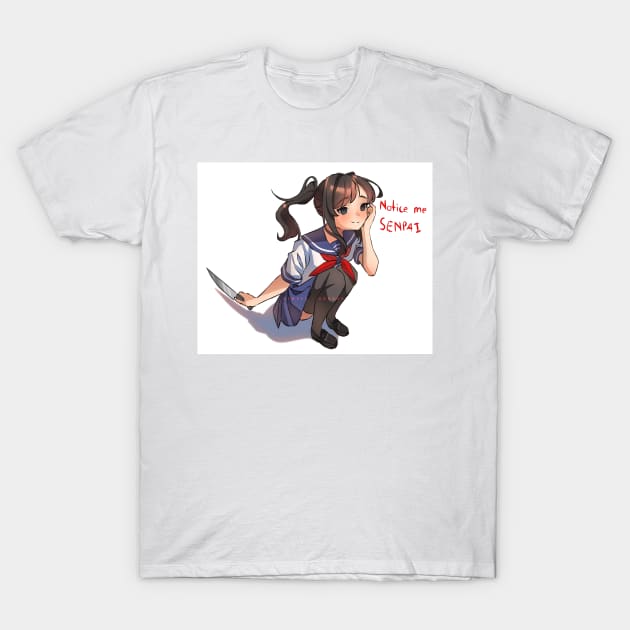 Notice me Senpai T-Shirt by Denzy